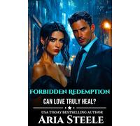 The Forbidden Redemption: In A World Of Chaos, Can Love Truly Heal?: 4 (The Forbidden Series)