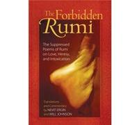 The Forbidden Rumi Nevit Ergin, Nevit Oguz Ergin, Will Johnson (Auteur)
