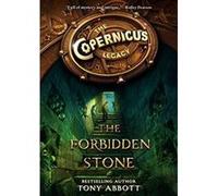 The Forbidden Stone (Copernicus Legacy) - [Version Originale] Tony Abbott, Bill Perkins (Auteur)
