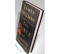 The Force of Character: And the Lasting Life