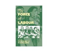 The Force Of Labour