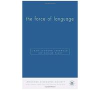 The Force Of Language, Language, Discourse, Society Series Denise Riley, Jean-Jacques Lecercle (Auteur)