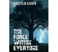 The Force Within Everyone