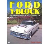 The Ford Y-Block James Eickman (Auteur)
