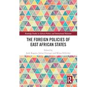 The Foreign Policies of East African States
