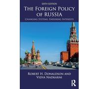The Foreign Policy of Russia