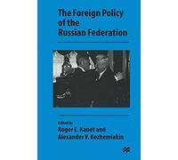 The Foreign Policy Of The Russian Federation
