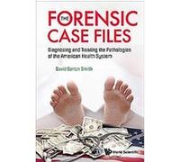 The Forensic Case Files David Barton Smith (Auteur)