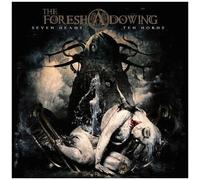 The Foreshadowing - Seven Heads Ten Horns [Cd]