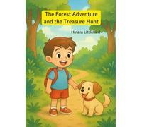 The Forest Adventure and the Treasure Hunt