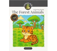 The Forest Animals - coloring book: Fun facts + full-color and outline illustrations + exclusive soundtrack via QR Code