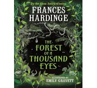 The Forest of a Thousand Eyes