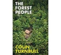 The Forest People (Paperback) Colin M Turnbull, (Auteur)