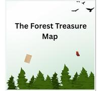 The Forest Treasure Map: A Gentle Story of Thinking, Friendship, and Discovery
