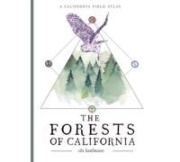 The Forests of California by Obi Kaufmann Obi Kaufmann (Auteur)