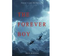 The Forever Boy