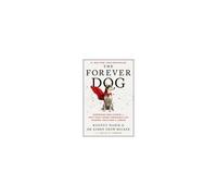 The Forever Dog