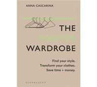 The Forever Wardrobe by Anna Cascarina Anna Cascarina (Auteur)