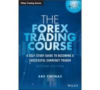 The Forex Trading Course by Abe Cofnas Abe Cofnas (Auteur)