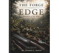 The Forge: Edge: Core Edition: Structures Of The Wild