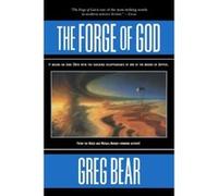 The Forge of God Greg Bear (Auteur)