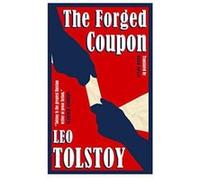 The Forged Coupon (Alma Classics) - [Version Originale] Inconnu (Auteur)