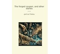 The forged coupon, and other stories