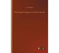 The Forged Coupon And Other Stories