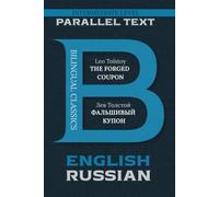 The Forged Coupon: Bilingual Classics Series | English & Russian