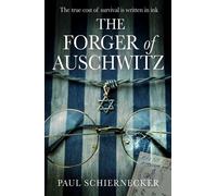The Forger of Auschwitz - Paul Schiernecker - One More Chapter - ebook (ePub) - Livre