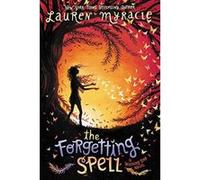 The Forgetting Spell (Wishing Day) - [Version Originale] Inconnu (Auteur)