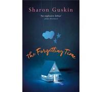 The Forgetting Time Guskin, Sharon (Auteur)
