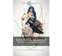 The Forgotten Beasts of Eld (FANTASY MASTERWORKS) Mckillip, Patricia A (Auteur)