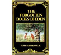The Forgotten Books of Eden