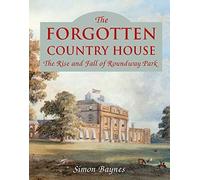The Forgotten Country House