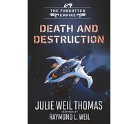 The Forgotten Empire: Death and Destruction (Book 13)