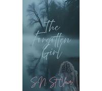 The Forgotten Girl: An eerie psychological thriller