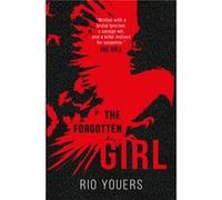 The Forgotten Girl by Rio Youers Unknown (Auteur)