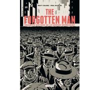 The Forgotten Man - Nouvelle Histoire De La Grande Dépression