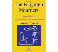 The Forgotten Mourners Susan C. Smith (Auteur)