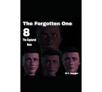 The Forgotten One 8: The Captured Sons