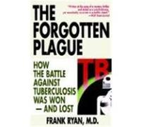 The Forgotten Plague Frank Ryan (Auteur)