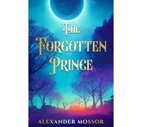 The Forgotten Prince