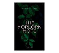 The Forlorn Hope (Vol. 1&2)