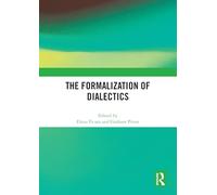 The Formalization of Dialectics
