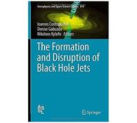 The Formation And Disruption Of Black Hole Jets