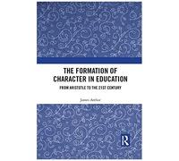 The Formation Of Character In Education