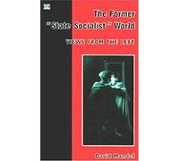 The Former "State Socialist" World
