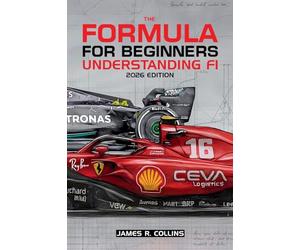 The Formula for Beginners Understanding F1 2026 Edition