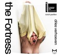 The Fortress: Dries Verhoeven